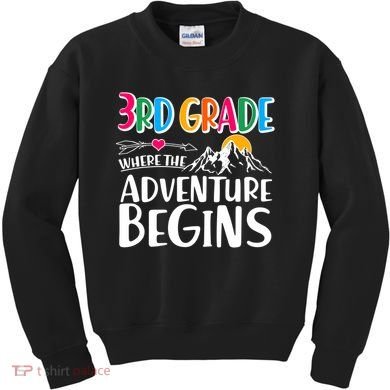 3rd Grade Where The Adventure Begins Kids Sweatshirt