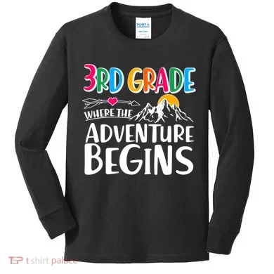 3rd Grade Where The Adventure Begins Kids Long Sleeve Shirt