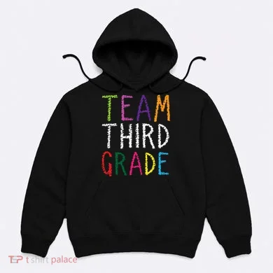 3rd Team Third Grade Hoodie