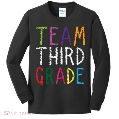 3rd Team Third Grade Kids Long Sleeve Shirt