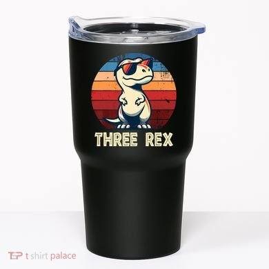 3 Rex Dinosaur 3rd Birthday Boy Girl Three Rex Birthday Tumbler