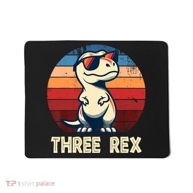 3 Rex Dinosaur 3rd Birthday Boy Girl Three Rex Birthday Mousepad