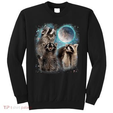 3 Racoon Moon Howling Raccoon Head Funny Sweatshirt