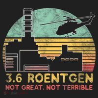 3.6 Roentgen Not Great, Not Terrible Chernobyl Gift Tumbler thumb 3