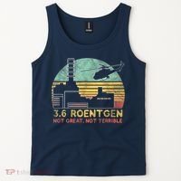 3.6 Roentgen Not Great, Not Terrible Chernobyl Gift Tank Top thumb 2