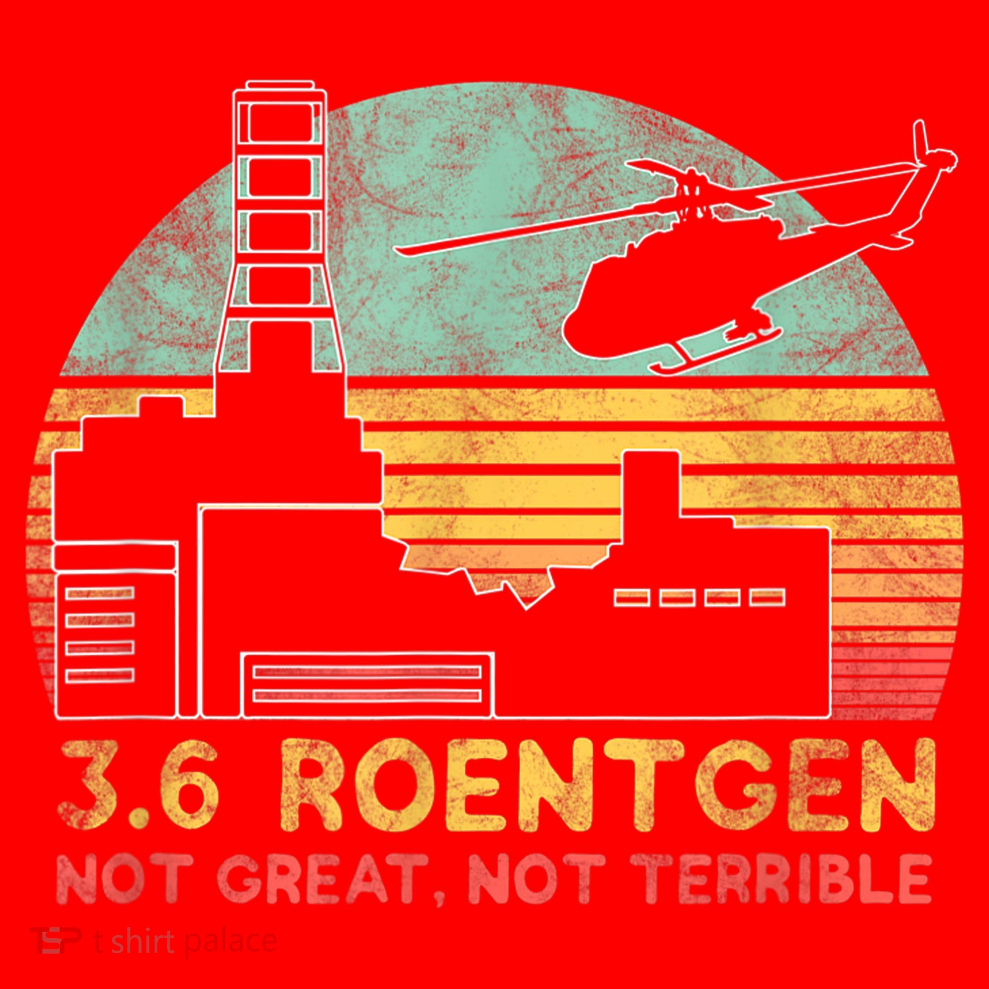 3.6 Roentgen Not Great, Not Terrible Chernobyl Gift Santa Hat