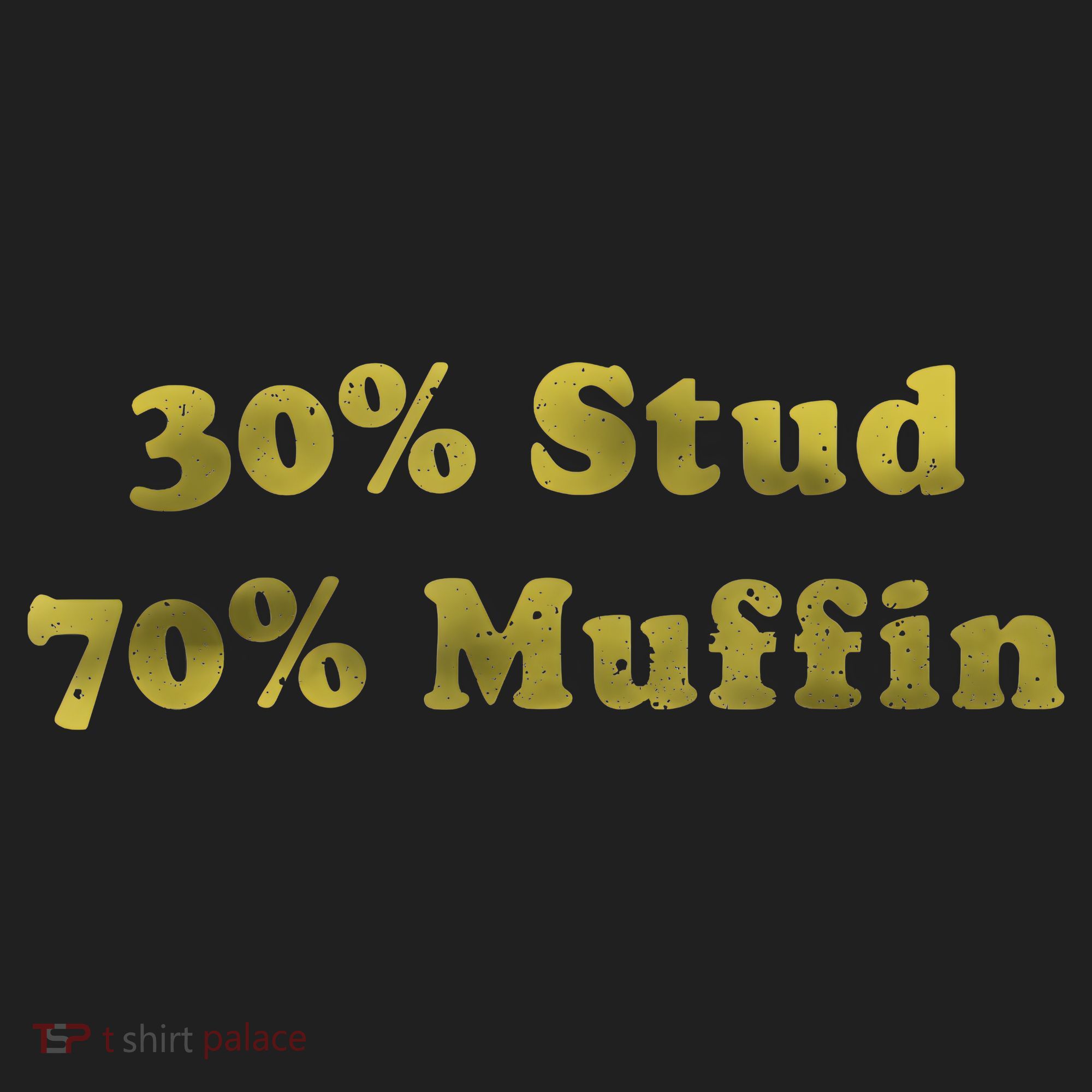 30% Stud 70% Muffin Golf Towel