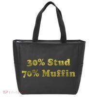 30% Stud 70% Muffin Tote Bag thumb 0