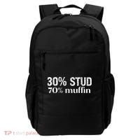 30 Stud 70 Muffin Funny Valentine Sayings FatherS Day Gift Backpack thumb 0