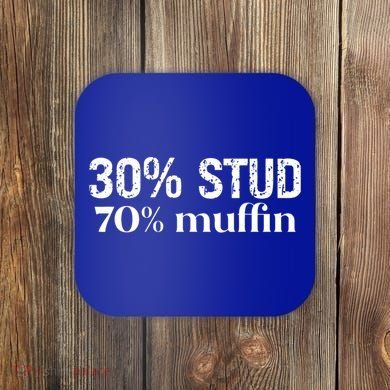 30 Stud 70 Muffin Funny Valentine Sayings FatherS Day Gift Coaster