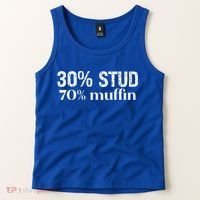 30 Stud 70 Muffin Funny Valentine Sayings FatherS Day Gift Tank Top thumb 2