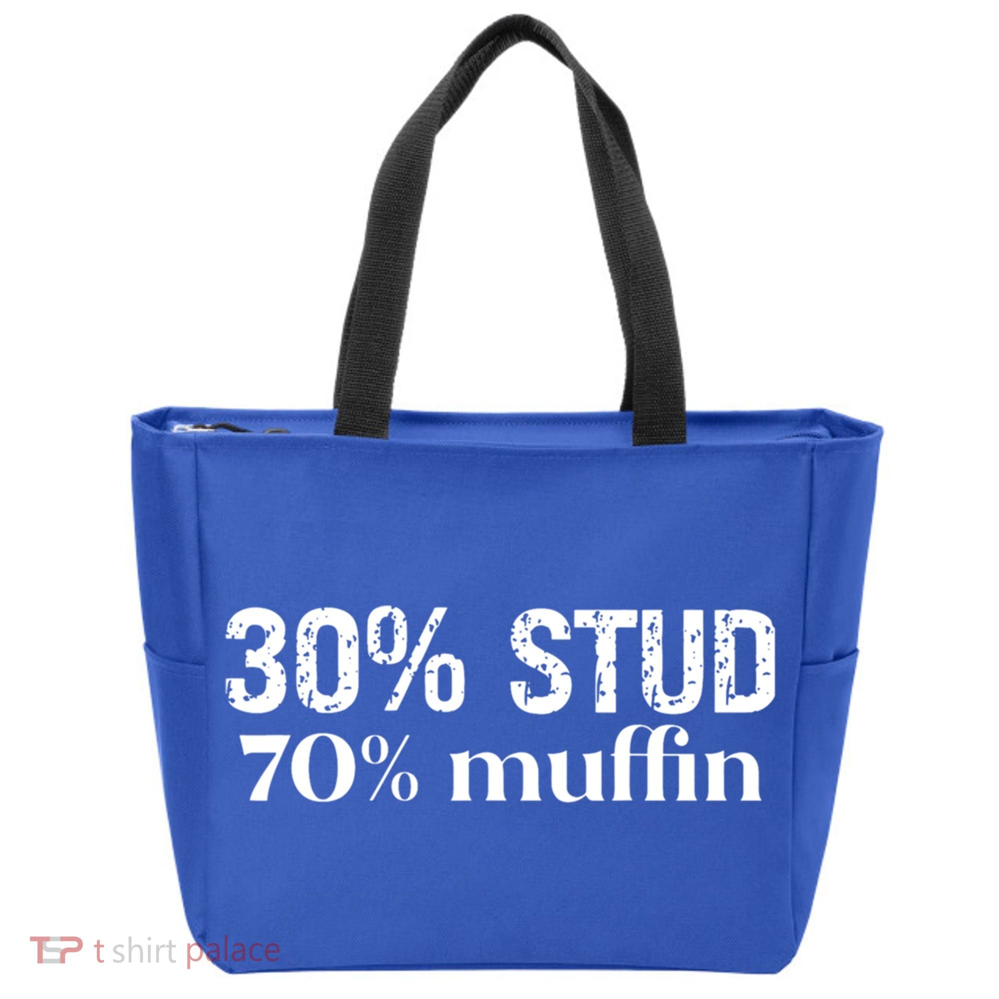 30 Stud 70 Muffin Funny Valentine Sayings FatherS Day Gift Tote Bag