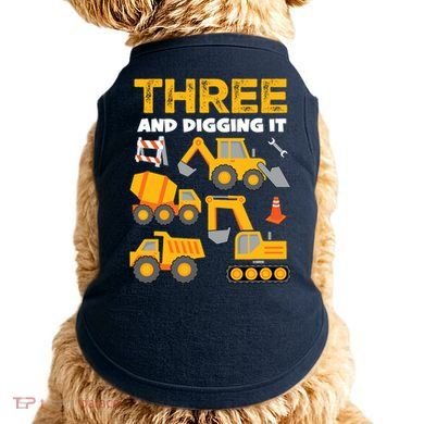 3 Three And Digging It 3rd Birthday Boy Construction Truck Doggie Tank
