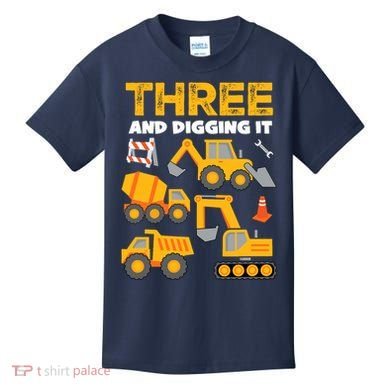 3 Three And Digging It 3rd Birthday Boy Construction Truck Kids T-Shirt
