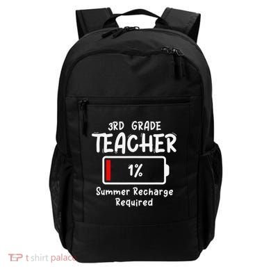 3rd-Grade Teacher Summer Recharge Required Last Day School Backpack
