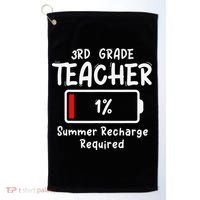 3rd-Grade Teacher Summer Recharge Required Last Day School Golf Towel thumb 0