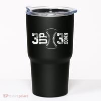 3 Up 3 Down Three Up Three Down Baseball Tumbler thumb 0