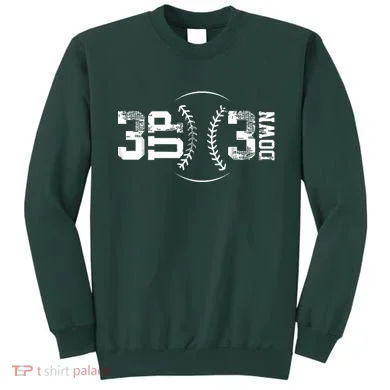 3 Up 3 Down Three Up Three Down Baseball Sweatshirt