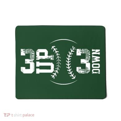 3 Up 3 Down Three Up Three Down Baseball Mousepad