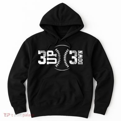 3 Up 3 Down Three Up Three Down Baseball Hoodie