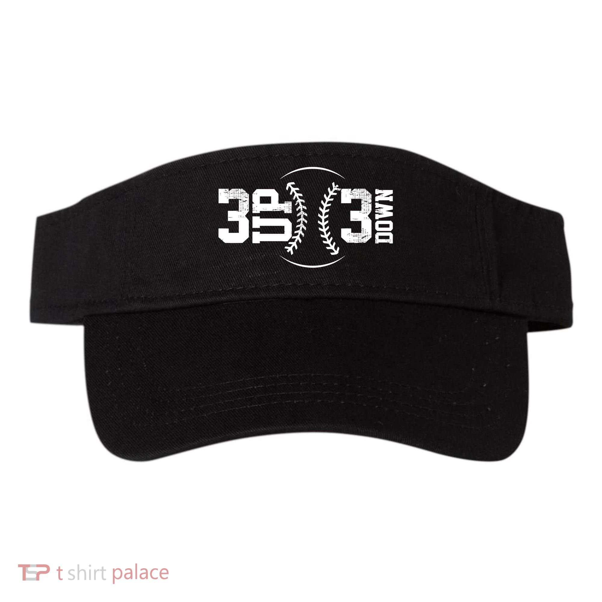 3 UP 3 Down Baseball TShirt TShirt Visor