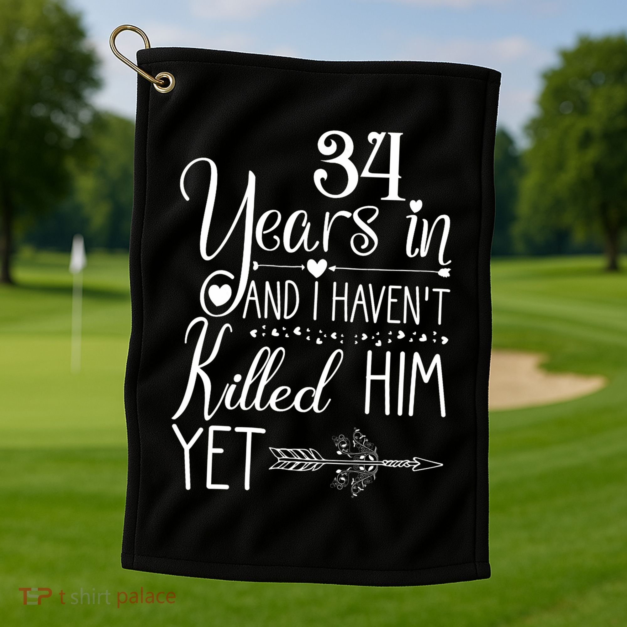 34th Wedding Anniversary For Her Wife Just Married 34 Years Golf Towel