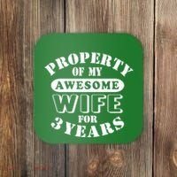 3rd Wedding Anniversary Wife Funny Gift 3 Year Husband My Awesome Coaster thumb 0