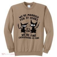 37th Wedding Anniversary 37 Years Married Its Fine Cat Funny Sweatshirt thumb 0