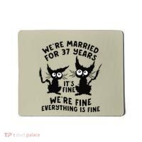 37th Wedding Anniversary 37 Years Married Its Fine Cat Funny Mousepad thumb 0