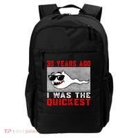 30 years ago I was the quickest 30th birthday funny Backpack thumb 0