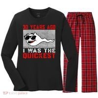 30 years ago I was the quickest 30th birthday funny Women's Long Sleeve Flannel Pajama Set  thumb 0