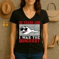 30 years ago I was the quickest 30th birthday funny Women's V-Neck T-Shirt thumb 3