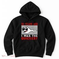 30 Years Ago I Was The Quickest 30th Birthday Funny Hoodie thumb 0