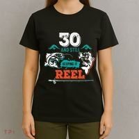 30 Years Old Fisherman Keeping It Reel 30th Birthday Fishing T-Shirt thumb 4