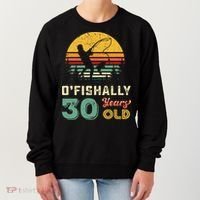 30 Years Old Fishing Gift 30th Birthday Cool Thirty Year Old Women's Sweatshirt thumb 0