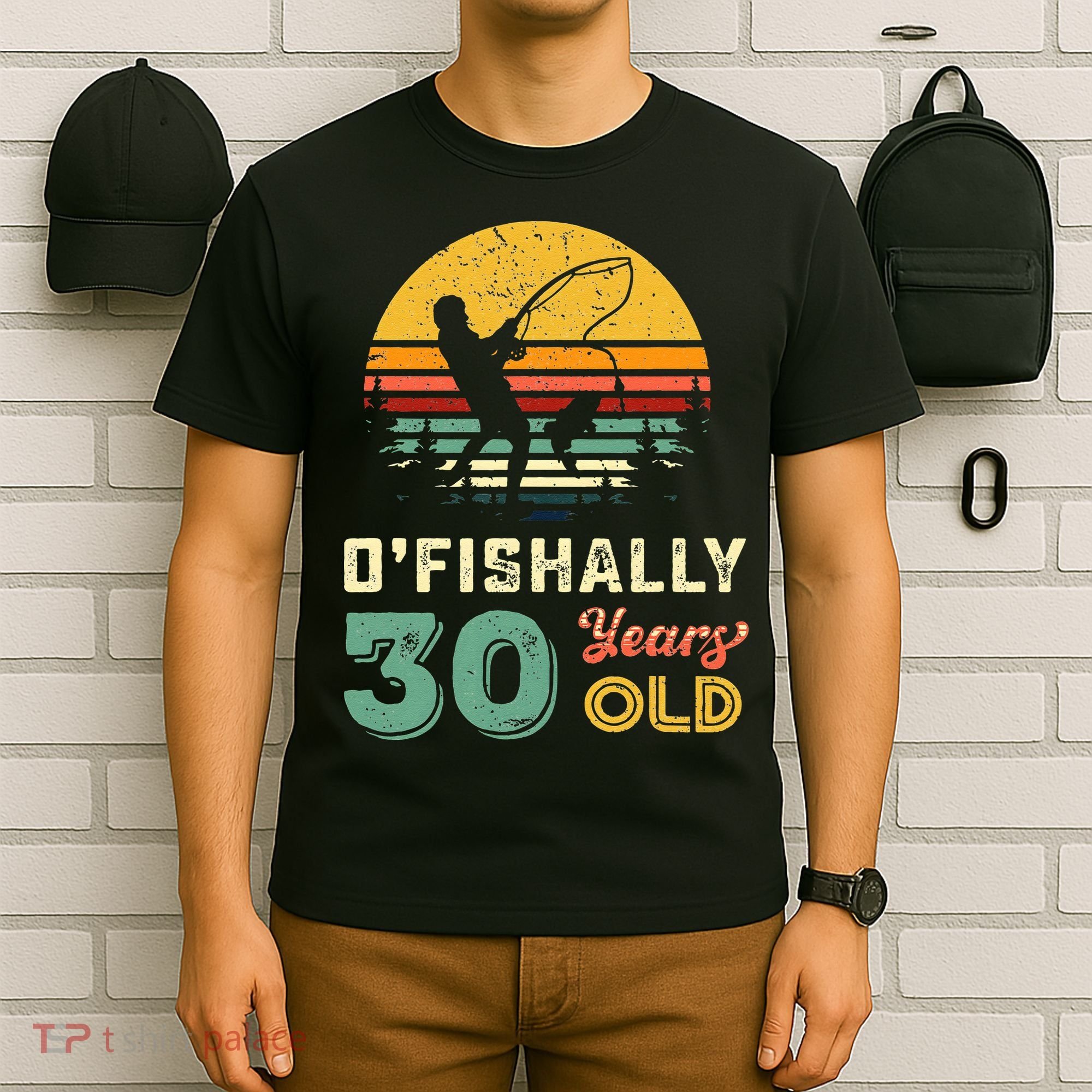 30 Years Old Fishing Gift 30th Birthday Cool Thirty Year Old T-Shirt