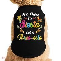 3 Year Old Mexican Fiesta no time to siesta let's Three-esta Doggie Tank thumb 0