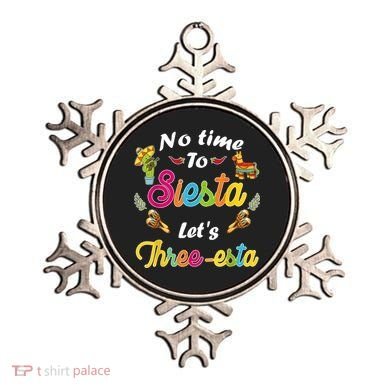 3 Year Old Mexican Fiesta no time to siesta let's Three-esta Ornament