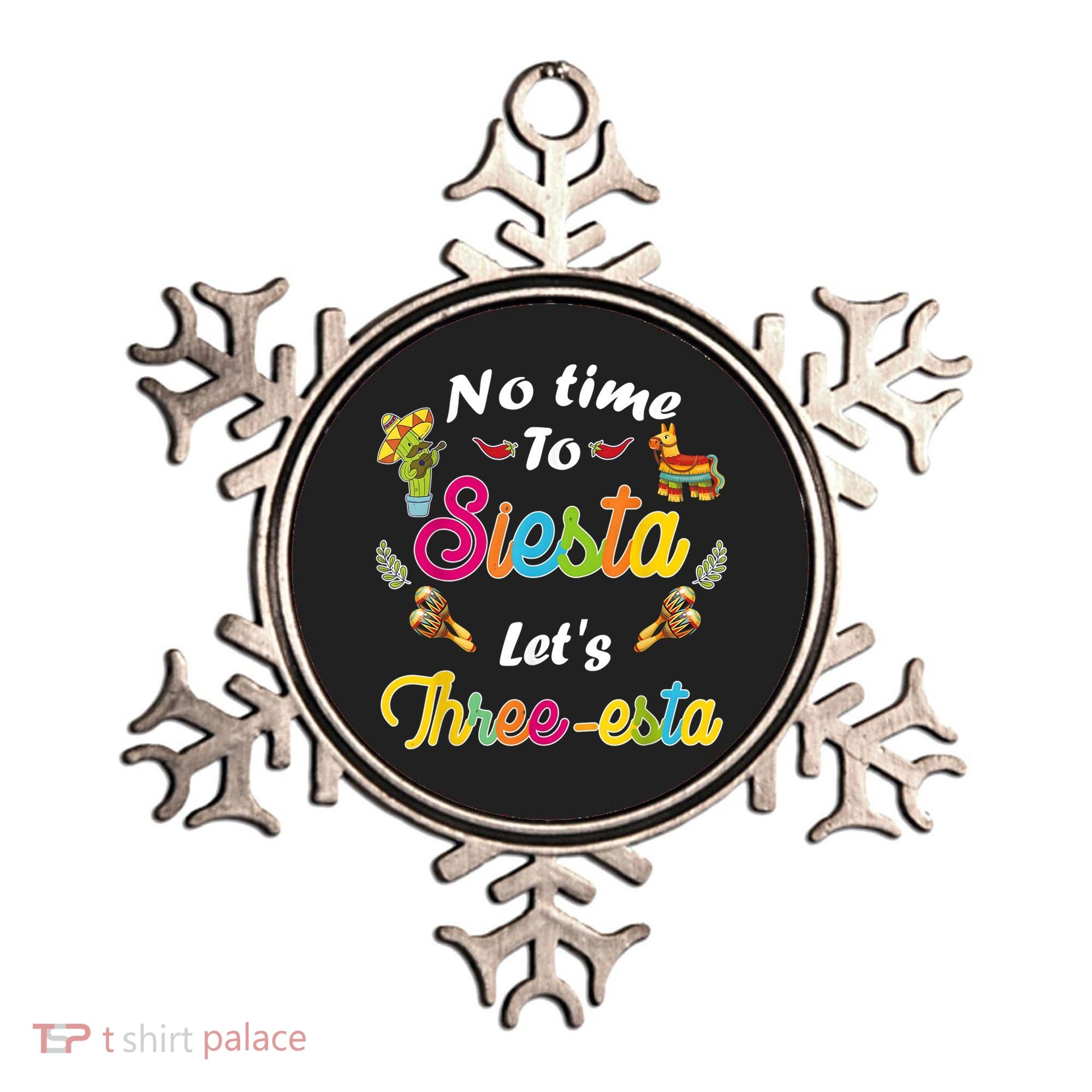 3 Year Old Mexican Fiesta no time to siesta let's Three-esta Ornament