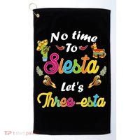3 Year Old Mexican Fiesta no time to siesta let's Three-esta Golf Towel thumb 0