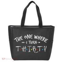 30 Years Old 30th Birthday The One Where I Turn Thirty Tote Bag thumb 0