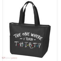 30 Years Old 30th Birthday The One Where I Turn Thirty Tote Bag thumb 3