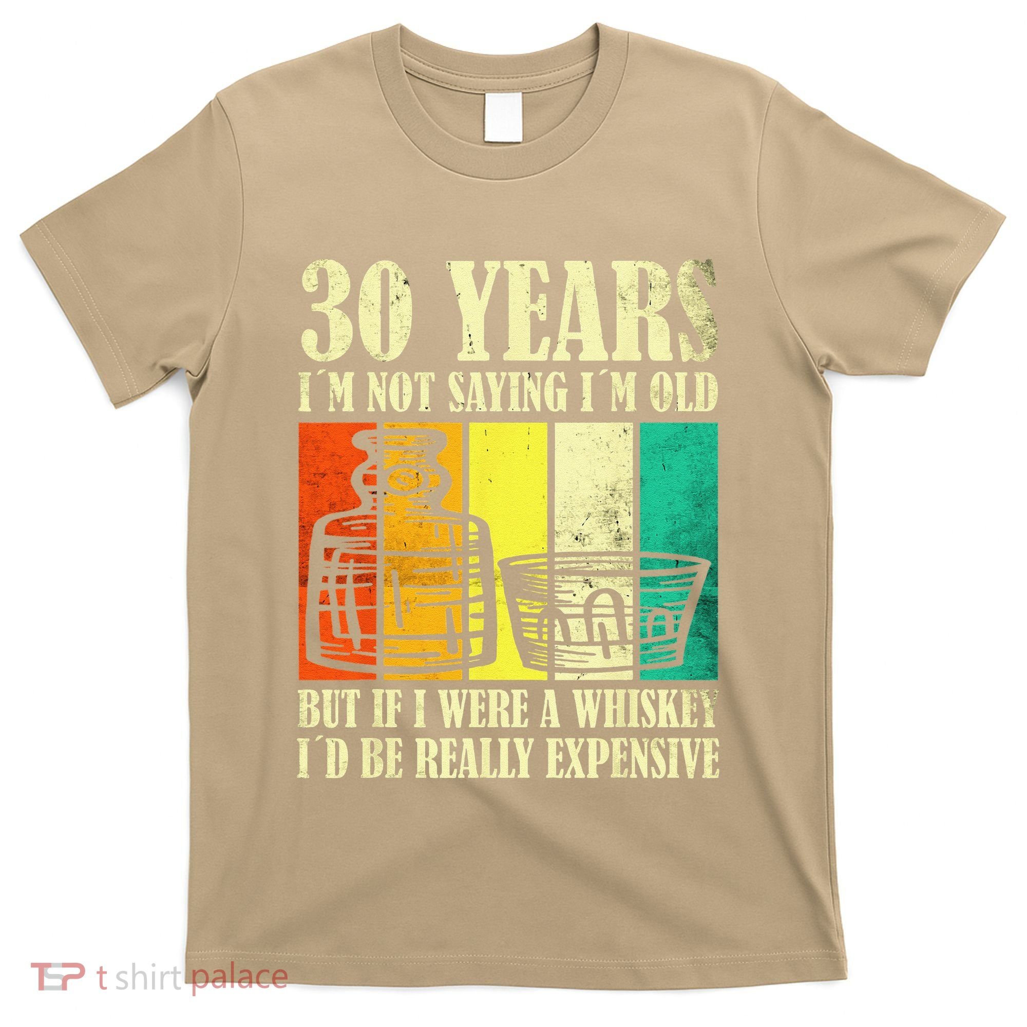 30 Year Old Vintage Bourbon Vintage Whiskey 30th Birthday T-Shirt