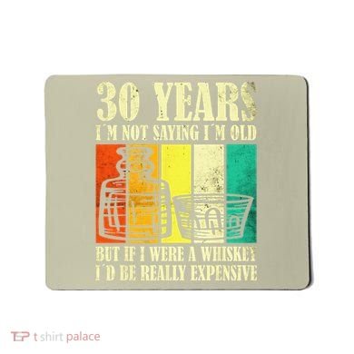 30 Year Old Vintage Bourbon Vintage Whiskey 30th Birthday Mousepad