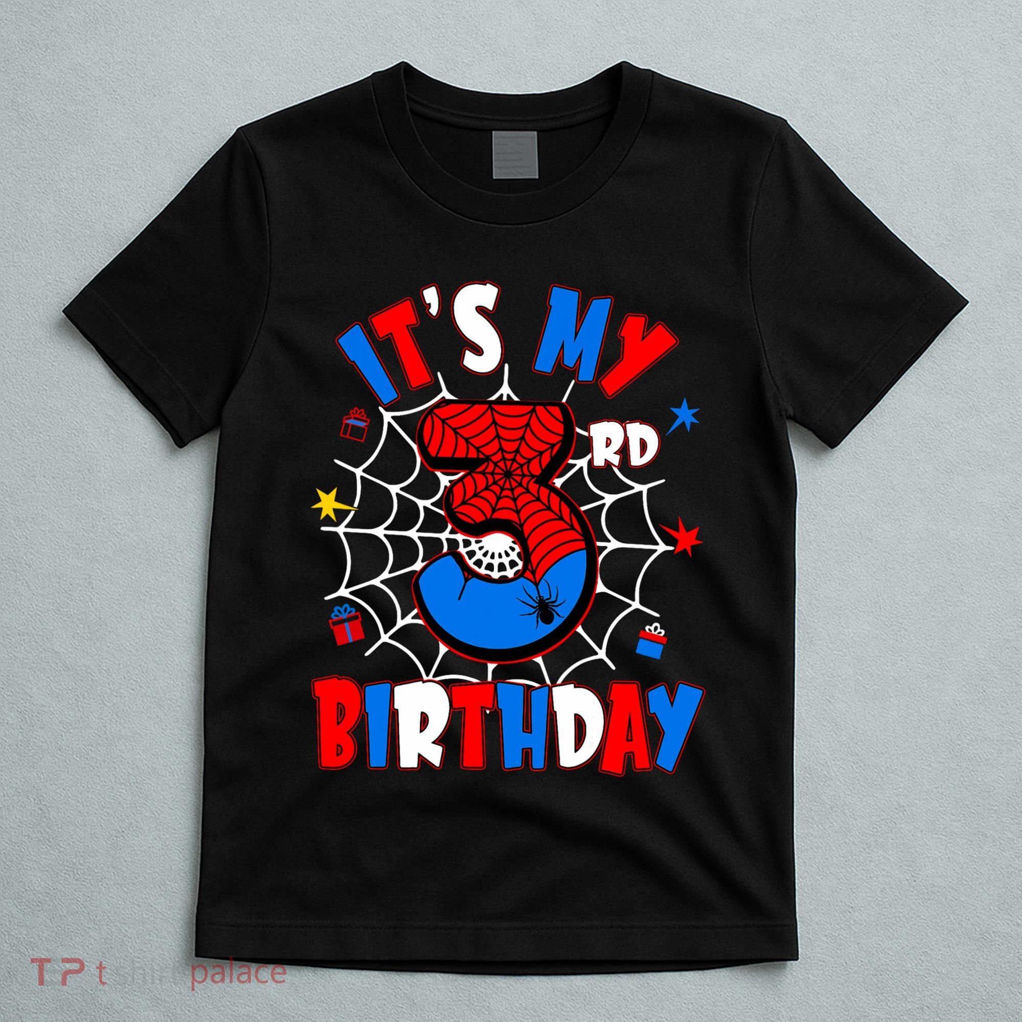 3 Years Old It_s My 3rd Birthday Spider Theme Party T-Shirt