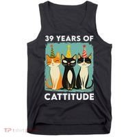 39 Years Of Cattitude 39th Birthday Cat Lover 39 Years Old Tank Top thumb 0