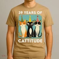 39 Years Of Cattitude 39th Birthday Cat Lover 39 Years Old T-Shirt thumb 3