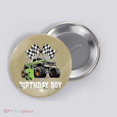 3 Year Old 3rd Birthday Boy Monster Truck Car Gift Button