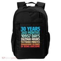 30 Years Of Being Awesome 30th Birthday Time Breakdown Backpack thumb 0