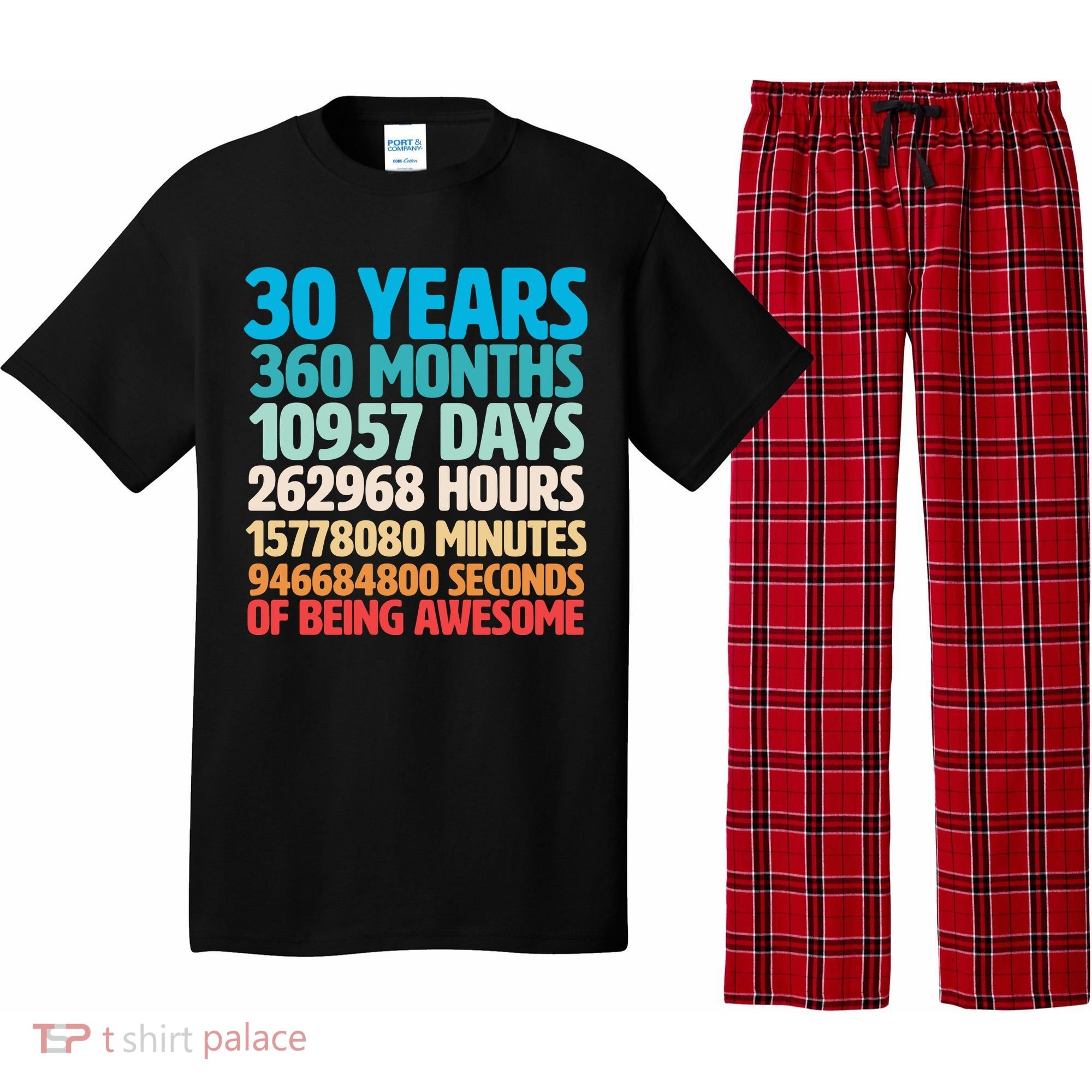 30 Years Of Being Awesome 30th Birthday Time Breakdown Pajama Set